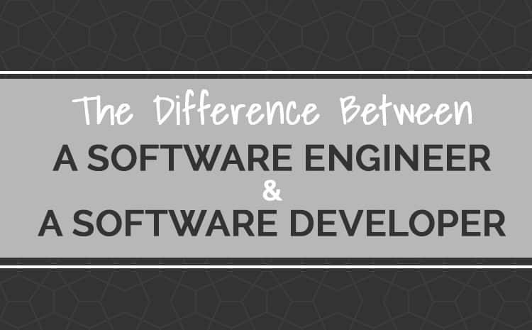 What is the Difference Between a Software Engineer and a Software
