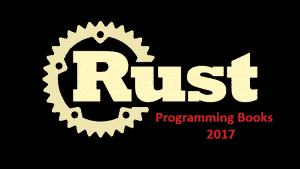 Best Rust Programming Books for Beginners 2017 - Developers, Designers ...