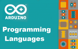 The Best Programming Languages for Arduino - FreelancingGig Blog ...
