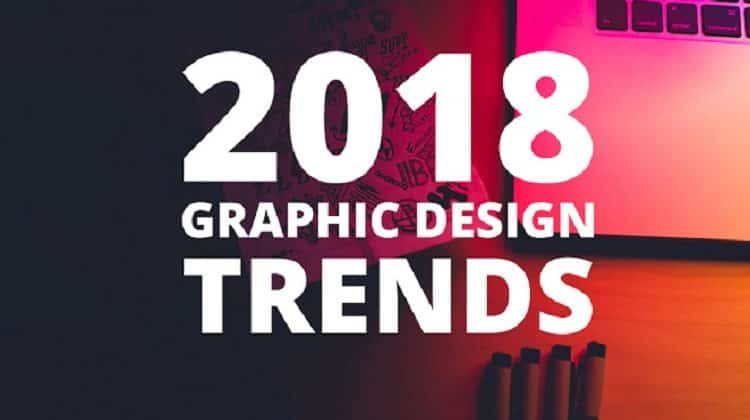 Graphic Design Trends for 2018