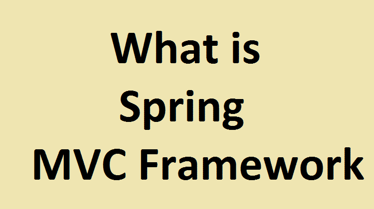 Spring MVC Framework