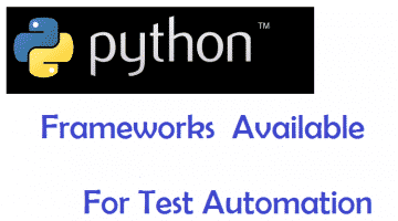 Python Frameworks for Test Automation