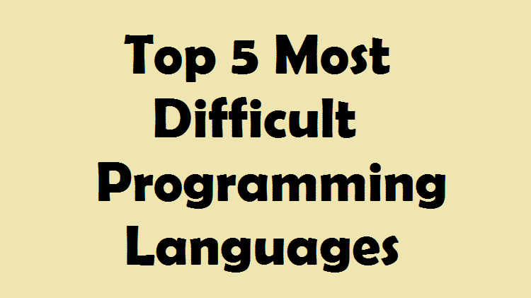 Top 5 Most Difficult Programming Languages Web Design - 