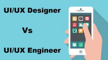 UI/UX Designer vs UI/UX Engineer