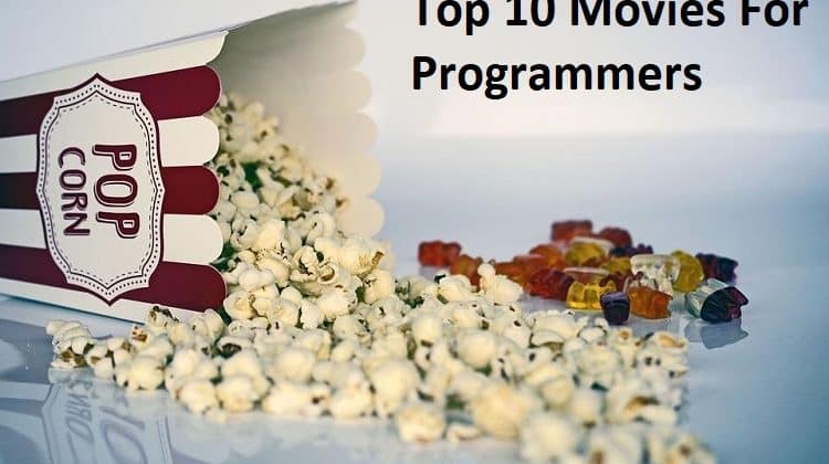 top 10 Movies for Programmers