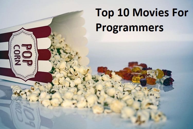 top 10 Movies for Programmers