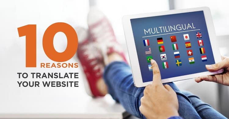 10 reasons to Translate Your Website