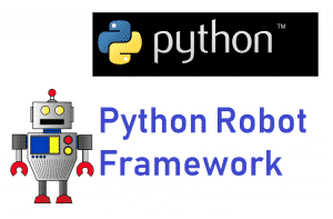 What is Python Robot Framework? - Developers, Designers & Freelancers ...