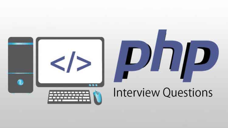 PHP interview questions and answers